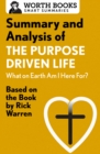 Image for Summary and Analysis of The Purpose Driven Life: What On Earth Am I Here For?: Based on the Book by Rick Warren