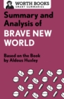 Image for Summary and analysis of Brave new world: based on the book by Aldous Huxley.