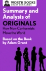 Image for Summary and analysis of Originals: how non-conformists move the world