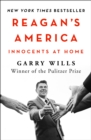 Image for Reagan&#39;s America: innocents at home