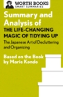 Image for Summary and analysis of The life-changing magic of tidying up, the Japanese art of decluttering and organizing