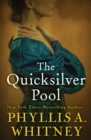 Image for The quicksilver pool