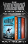 Image for The Wingman adventures.: wingman, the circle war, and the lucifer crusade