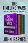 Image for The timeline wars: the complete series