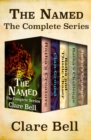 Image for The named: the complete series