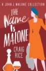 Image for The Name Is Malone : 12