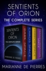Image for Sentients of Orion: The Complete Series