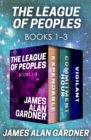 Image for The League of Peoples Books 1-3: Expendable, Commitment Hour, and Vigilant