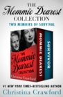 Image for The Mommie Dearest Collection: Two Memoirs of Survival