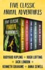 Image for Five classic animal adventures