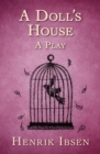 Image for A doll&#39;s house: a play