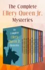 Image for The complete Ellery Queen Jr. mysteries