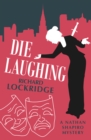 Image for Die Laughing : 5