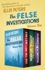 Image for The Felse Investigations Volume One: Fallen into the Pit, Death and the Joyful Woman, and Flight of a Witch