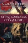 Image for City of Darkness, City of Light