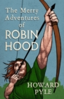 Image for The merry adventures of Robin Hood