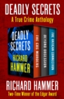 Image for Deadly Secrets: A True Crime Anthology
