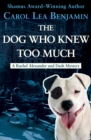 Image for The dog who knew too much