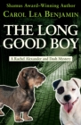 Image for The long good boy