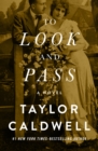 Image for To look and pass: a novel