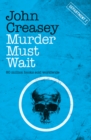Image for Murder Must Wait : 12