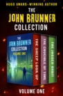 Image for The John Brunner collection. : Volume one