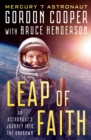Image for Leap of faith: an astronaut&#39;s journey into the unknown
