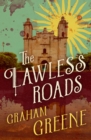 Image for The Lawless Roads