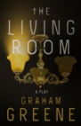Image for The Living Room: A Play