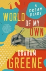Image for A World of My Own: A Dream Diary