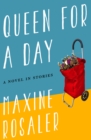 Image for Queen for a day: a novel in stories