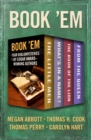 Image for Book &#39;Em: Four Bibliomysteries by Edgar Award-Winning Authors