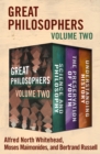 Image for Great Philosophers Volume Two: Science and Philosophy, The Preservation of Youth, and Understanding History