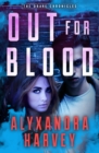 Image for Out for blood : 3