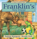 Image for Franklin&#39;s New Friend