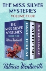 Image for The Miss Silver Mysteries Volume Four: Dark Threat, Latter End, and Wicked Uncle