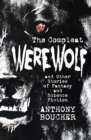 Image for The Compleat Werewolf: And Other Stories of Fantasy and Science Fiction