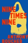 Image for Nine Times Nine