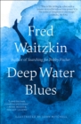 Image for Deep Water Blues