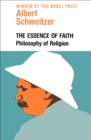 Image for The Essence of Faith: Philosophy of Religion