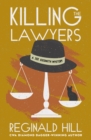 Image for Killing the Lawyers