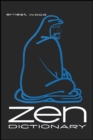 Image for Zen Dictionary