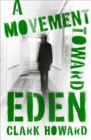 Image for Movement Toward Eden