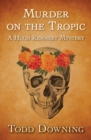 Image for Murder on the Tropic