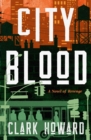 Image for City Blood: A Novel of Revenge
