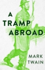 Image for Tramp Abroad: Volume 1