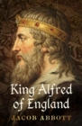 Image for King Alfred of England