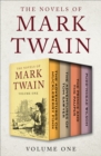 Image for The Novels of Mark Twain Volume One: The Adventures of Huckleberry Finn, The Adventures of Tom Sawyer, The Prince and the Pauper, and Pudd&#39;nhead Wilson