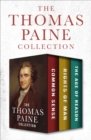 Image for The Thomas Paine Collection: Common Sense, Rights of Man, and The Age of Reason