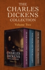 Image for Charles Dickens Collection Volume Two: Martin Chuzzlewit, Nicholas Nickleby, and Our Mutual Friend